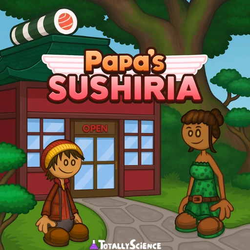 Papa's Sushiria Unblocked